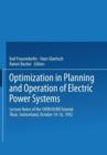 Optimization in Planning and Operation of Electric Power Systems : Lecture Notes of the SVOR/ASRO Tutorial Thun, Switzerland, October 14-16, 1992 - Book