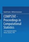 Compstat : Proceedings in Computational Statistics 11th Symposium held in Vienna, Austria, 1994 - Book
