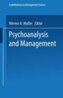 Psychoanalysis and Management - Book
