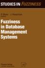 Fuzziness in Database Management Systems - Book