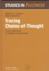 Tracing Chains-of-Thought : Fuzzy Methods in Cognitive Diagnosis - Book