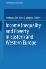 Income Inequality and Poverty in Eastern and Western Europe - Book