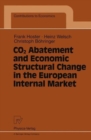 CO2 Abatement and Economic Structural Change in the European Internal Market - Book