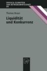 Liquiditat Und Konkurrenz - Book