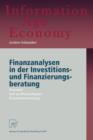 Finanzanalysen in Der Investitions- Und Finanzierungsberatung : Potential Und Problemadaquate Systemunterstutzung - Book