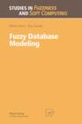 Fuzzy Database Modeling - Book