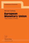 European Monetary Union : Theory, Evidence, and Policy - Book