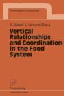 Vertical Relationships and Coordination in the Food System - Book