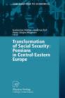 Transformation of Social Security : Pensions in Central-Eastern Europe - Book