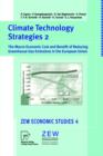 Climate Technology Strategies 2 : The Macro-Economic Cost and Benefit of Reducing Greenhouse Gas Emissions in the European Union - Book