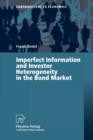 Imperfect Information and Investor Heterogeneity in the Bond Market - Book