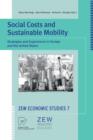 Social Costs and Sustainable Mobility : Strategies and Experiences in Europe and the United States - Book