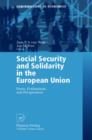 Social Security and Solidarity in the European Union : Facts, Evaluations, and Perspectives - Book