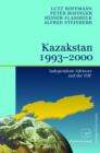Kazakstan 1993 - 2000 : Independent Advisors and the IMF - Book