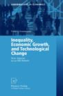 Inequality, Economic Growth, and Technological Change : New Aspects in an Old Debate - Book