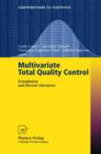 Multivariate Total Quality Control : Foundation and Recent Advances - Book