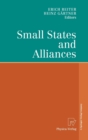 Small States and Alliances - Book