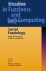 Social Fuzziology : Study of Fuzziness of Social Complexity - Book
