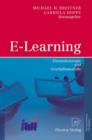 E-Learning : Einsatzkonzepte Und Geschaftsmodelle - Book