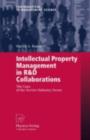 Intellectual Property Management in R&D Collaborations : The Case of the Service Industry Sector - eBook
