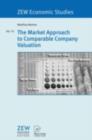 The Market Approach to Comparable Company Valuation - eBook