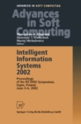 Intelligent Information Systems 2002 : Proceedings of the IIS' 2002 Symposium, Sopot, Poland, June 3-6, 2002 - eBook