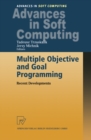 Multiple Objective and Goal Programming : Recent Developments - eBook
