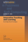Innovative Teaching and Learning : Knowledge-Based Paradigms - eBook