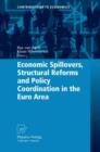 Economic Spillovers, Structural Reforms and Policy Coordination in the Euro Area - Book