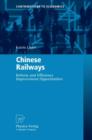 Chinese Railways : Reform and Efficiency Improvement Opportunities - Book