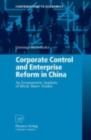 Corporate Control and Enterprise Reform in China : An Econometric Analysis of Block Share Trades - eBook