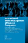 International Brand Management of Chinese Companies : Case Studies on the Chinese Household Appliances and Consumer Electronics Industry Entering US and Western European Markets - Book