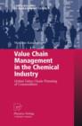 Value Chain Management in the Chemical Industry : Global Value Chain Planning of Commodities - Book