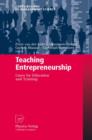 Teaching Entrepreneurship : Cases for Education and Training - Book