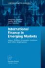 International Finance in Emerging Markets : Issues, Welfare Economics Analyses and Policy Implications - eBook