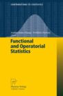 Functional and Operatorial Statistics - Book