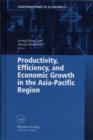 Productivity, Efficiency, and Economic Growth in the Asia-Pacific Region - eBook