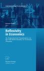 Reflexivity in Economics : An Experimental Examination on the Self-Referentiality of Economic Theories - eBook