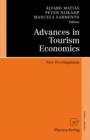 Advances in Tourism Economics : New Developments - Book