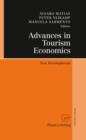 Advances in Tourism Economics : New Developments - eBook