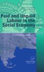 Paid and Unpaid Labour in the Social Economy : An International Perspective - Book