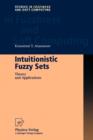 Intuitionistic Fuzzy Sets : Theory and Applications - Book