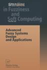 Advanced Fuzzy Systems Design and Applications - Book