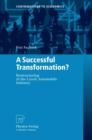 A Successful Transformation? : Restructuring of the Czech Automobile Industry - Book