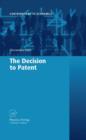 The Decision to Patent - Book