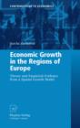 Economic Growth in the Regions of Europe : Theory and Empirical Evidence from a Spatial Growth Model - eBook