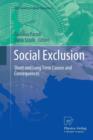 Social Exclusion : Short and Long Term Causes and Consequences - Book