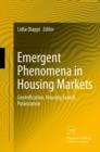Emergent Phenomena in Housing Markets : Gentrification, Housing Search, Polarization - eBook