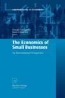 The Economics of Small Businesses : An International Perspective - Book