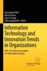 Information Technology and Innovation Trends in Organizations : ItAIS: The Italian Association for Information Systems - Book